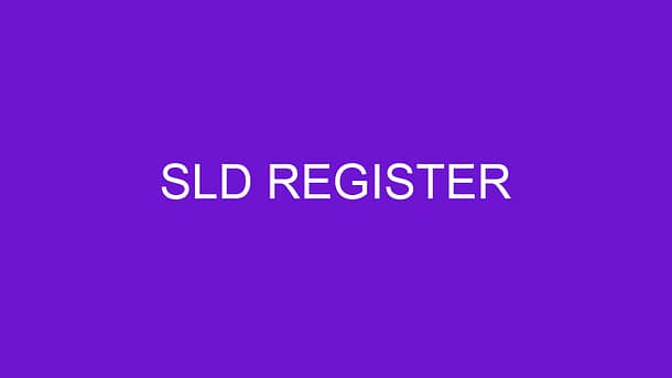 SLD Register